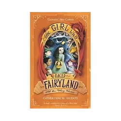 ISBN Girl Who Raced Fairyland All the Way Home, English, 432 pages