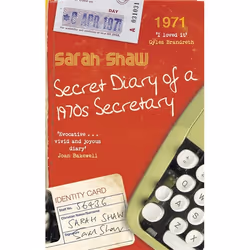 Hachette UK Secret Diary of a 1970s Secretary, English, Paperback, 304 pages