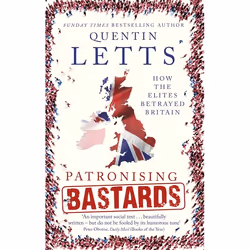 Hachette UK Patronising Bastards, English, Paperback, 320 pages