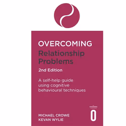 Hachette UK Overcoming Relationship Problems 2nd Edition, English, Paperback, 368 pages