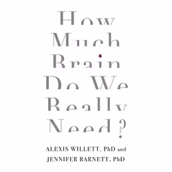 Hachette UK How Much Brain Do We Really Need?, English, Paperback, 304 pages