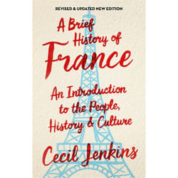 Hachette UK A Brief History of France, Revised and Updated book English Paperback 352 pages