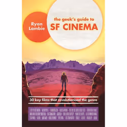 Hachette UK The Geek's Guide to SF Cinema, English, Paperback, 272 pages