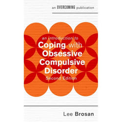 Hachette UK An Introduction to Coping with Obsessive Compulsive Disorder, 2nd Edition book English Paperback 80 pages