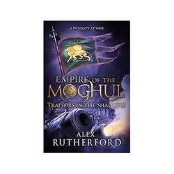 ISBN Empire of the Moghul: Traitors in the Shadows, General novel, English, 368 pages