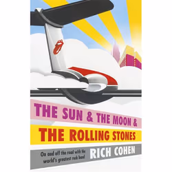 Hachette UK The Sun & the Moon & the Rolling Stones, English, Paperback, 400 pages