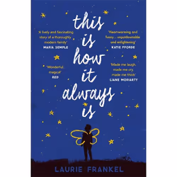 Hachette UK This Is How It Always Is, English, Paperback, 480 pages