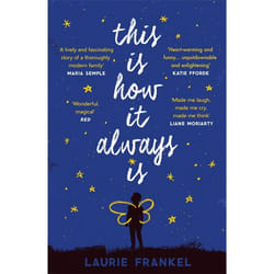 Hachette UK This Is How It Always Is book English Paperback 480 pages