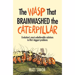 Hachette UK The Wasp That Brainwashed the Caterpillar, English, Paperback, 272 pages