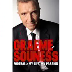 Hachette UK Graeme Souness Football: My Life, My Passion book English Paperback 288 pages