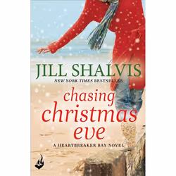 Hachette UK Chasing Christmas Eve: Heartbreaker Bay Book 4, English, Paperback, 384 pages