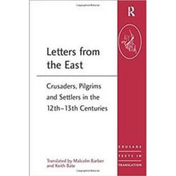 ISBN Letters From The East : Crusaders, Pilgrims And Settlers In The 12Th-13Th Centuries book History English Paperback 206 pages