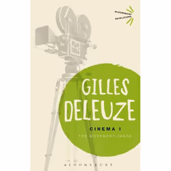 ISBN Cinema I (The Movement-Image), English, Paperback, 304 pages