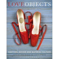 ISBN Love Objects (Emotion, Design and Material Culture)