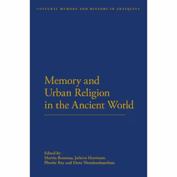 ISBN Memory and Urban Religion in the Ancient World, History, English, Paperback, 320 pages