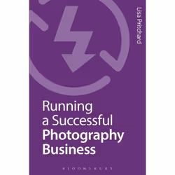 ISBN Running a Successful Photography Business, English, Paperback, 192 pages