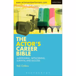 ISBN The Actor's Career Bible (Auditioning, Networking, Survival and Success), English, Paperback, 192 pages