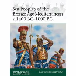 ISBN Sea Peoples of the Bronze Age Mediterranean c.1400 BC–1000 BC, English, Paperback, 64 pages