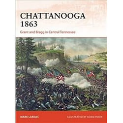 ISBN Chattanooga 1863 : Grant and Bragg in Central Tennessee book History English 96 pages