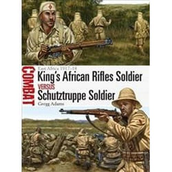 ISBN King's African Rifles Soldier vs Schutztruppe Soldier : East Africa 1917-18 book History English Paperback