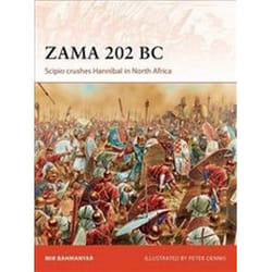 ISBN Zama 202 BC : Scipio crushes Hannibal in North Africa book History English Paperback
