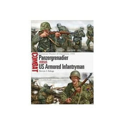 ISBN Panzergrenadier vs US Armored Infantryman: European Theater of Operations 1944 book Politics English 80 pages