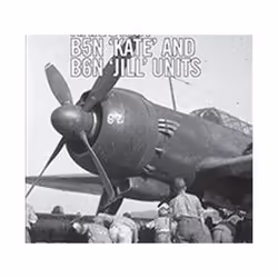 ISBN Nakajima B5n Kate and B6n Jill Units, Educational, English, Paperback, 96 pages