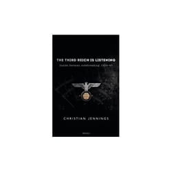 ISBN Third Reich is Listening : Inside German Codebreaking 1939-45
