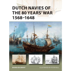 ISBN Dutch Navies of the 80 Years' War 1568–1648 book English Paperback 48 pages