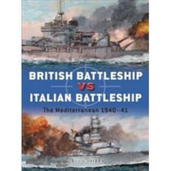 ISBN British Battleship vs Italian Battleship : The Mediterranean 1940-41 : 101 book History English 80 pages
