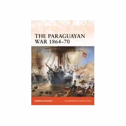ISBN Paraguayan War 1864-70: The Triple Alliance at Stake in La Plata, Politics, English, 96 pages