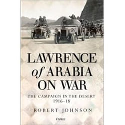 ISBN Lawrence of Arabia and the War in the Desert 1916-18 book History English Hardcover 368 pages