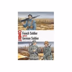 ISBN French Soldier vs German Soldier: Verdun 1916, Politics, English, 80 pages