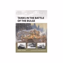 ISBN Tanks in the Battle of the Bulge: 281, Politics, English, Paperback, 48 pages