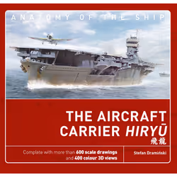 ISBN The Aircraft Carrier Hiryu, English, Hardcover, 336 pages