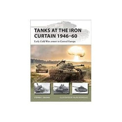 ISBN Tanks at the Iron Curtain 1946-60: Early Cold War Armor in Central Europe book Politics English Paperback