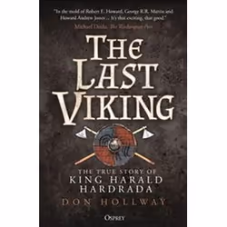 ISBN Last Viking : The True Story of King Harald Hardrada, History, English, Paperback, 368 pages