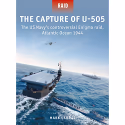 ISBN The Capture of U-505, English, Paperback, 80 pages
