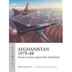 ISBN Afghanistan 1979-88 : Soviet Air Power Against the Mujahideen book History English 96 pages