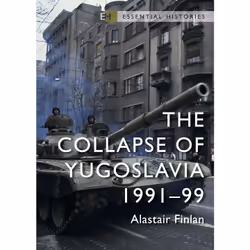 ISBN The Collapse of Yugoslavia, English, Paperback, 144 pages