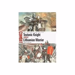 ISBN Teutonic Knight Vs Lithuanian Warrior: The Lithuanian Crusade 1283-1435, Politics, English, Paperback, 80 pages