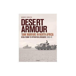 ISBN Desert Armour: Tank Warfare in North Africa: Beda Fomm to Operation Crusader: 1940-41 book Politics English Hardcover 336 pages
