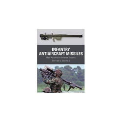 ISBN Infantry Antiaircraft Missiles : Man-Portable Air Defense Systems