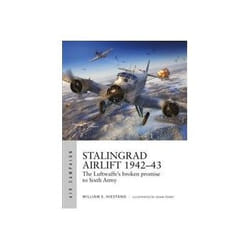 ISBN Stalingrad Airlift 1942-43: The Luftwaffe's Broken Promise to Sixth Army book Politics English Paperback 96 pages