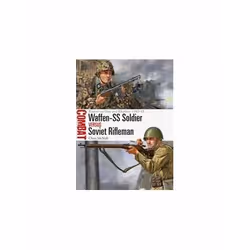 ISBN Waffen-SS Soldier Vs Soviet Rifleman : Rostov-on-Don and Kharkov : 1942-43, English, Paperback, 80 pages