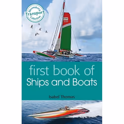 ISBN First Book of Ships and Boats, English, Paperback, 48 pages