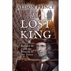 ISBN The Lost King (Richard III and the Princes in the Tower), English, Paperback, 96 pages