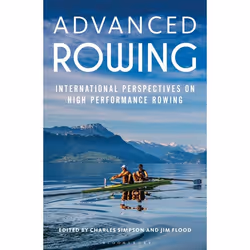 ISBN Advanced Rowing (International perspectives on high performance rowing), Sport & leisure, English, Paperback, 240 pages