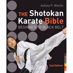ISBN The Shotokan Karate Bible 2nd edition (Beginner to Black Belt), English, Paperback, 224 pages