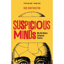 ISBN Suspicious Minds (Why We Believe Conspiracy Theories)